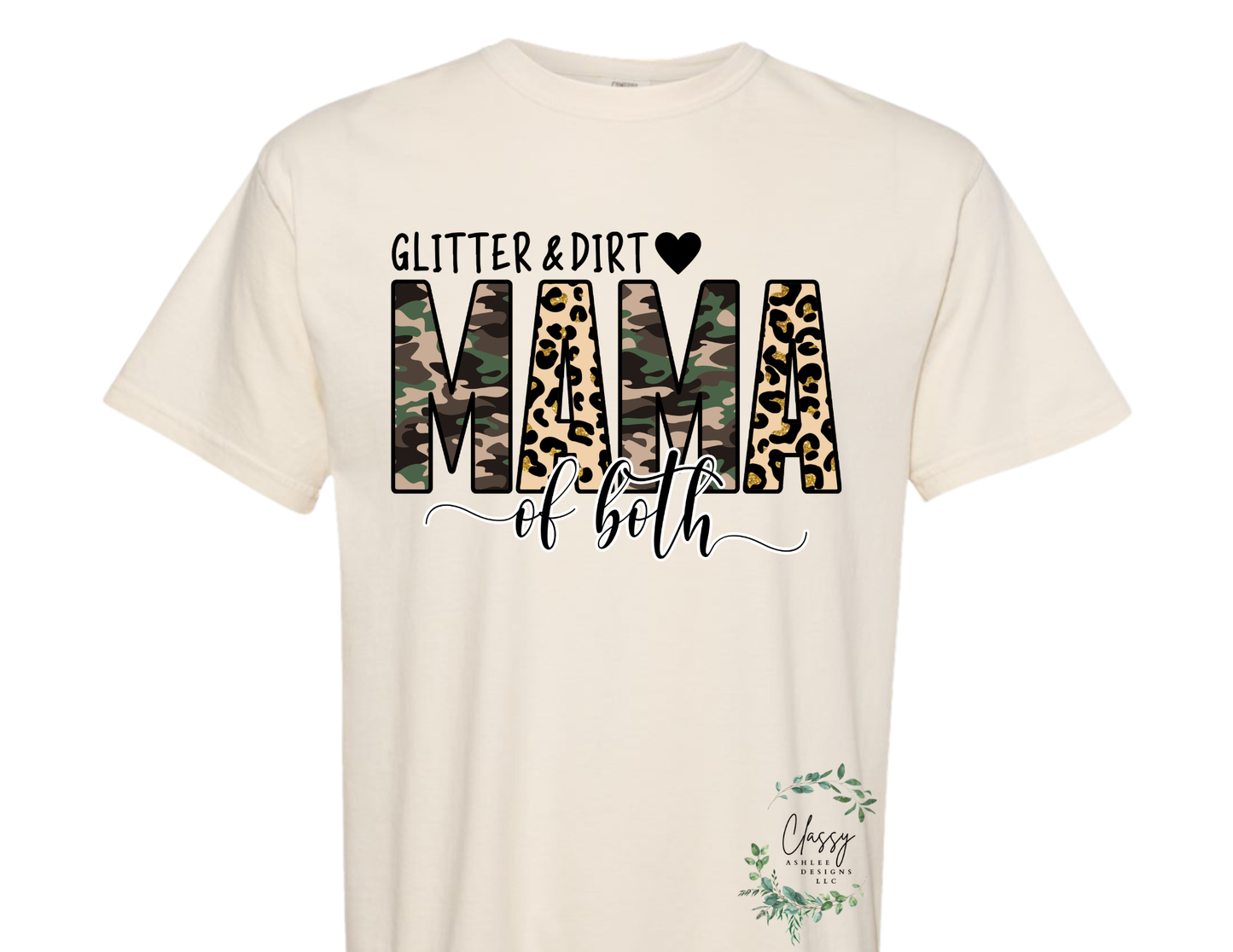 Glitter and Dirt MAMA