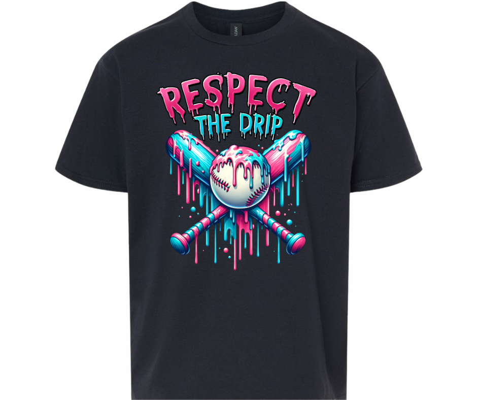 Respect the Drip