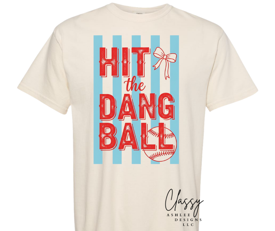 Hit The Dang Ball
