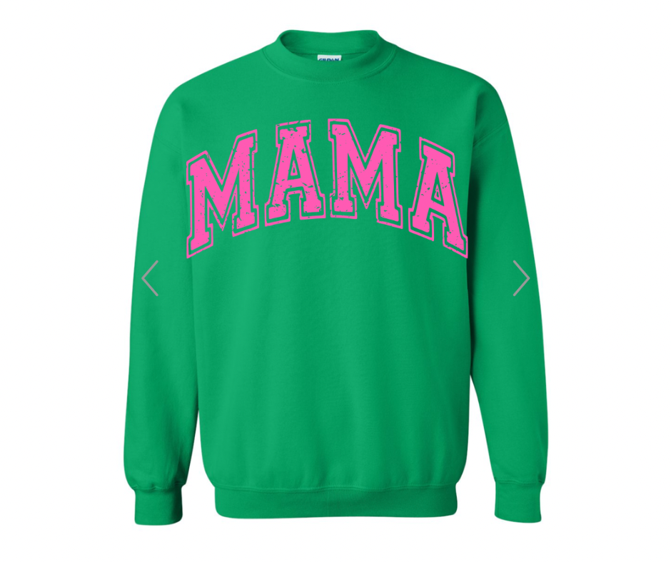 MAMA Bold Sweatshirts