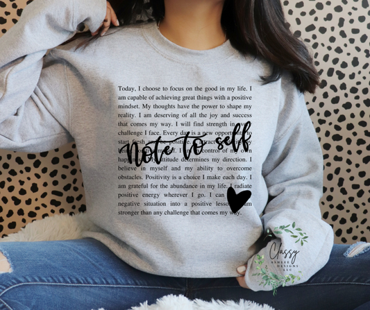 Note To Self Sweatshirt