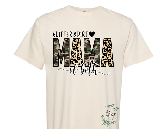 Glitter and Dirt MAMA
