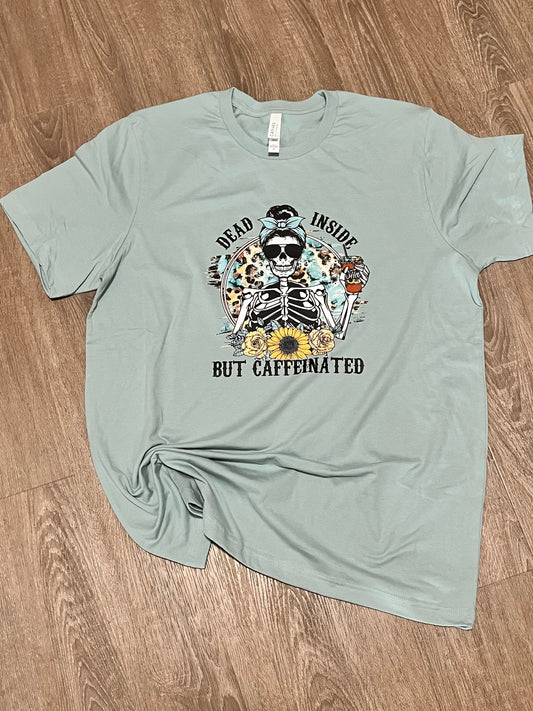 Dead inside but caffeinated