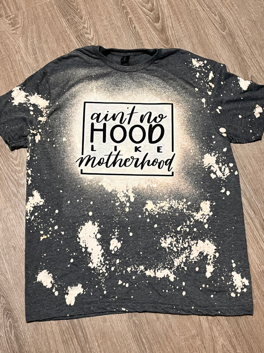 Ain’t no Hood Like Motherhood